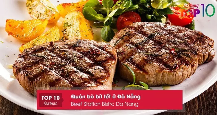 beef-station-bistro-tri-quan-bo-bit-tet-o-da-nang-chuan-vi-au-top10danang