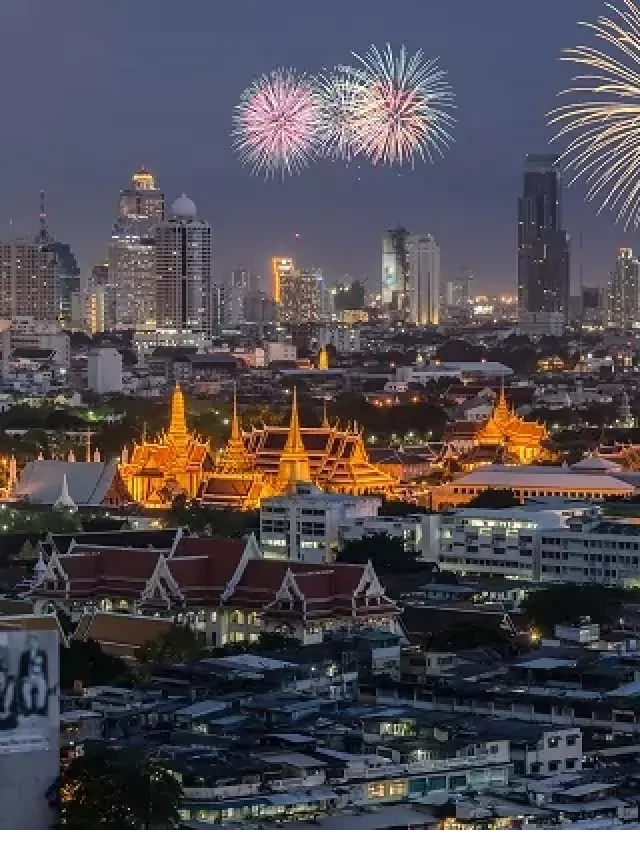   Du lịch Thái Lan dịp tết nguyên đán 2024 - Cùng khám phá những điều thú vị!